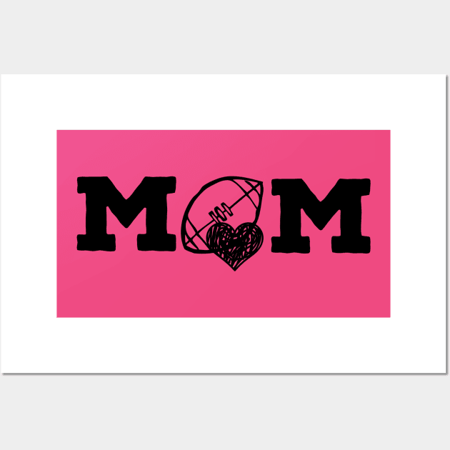 Mom loves football Wall Art by Apparels2022